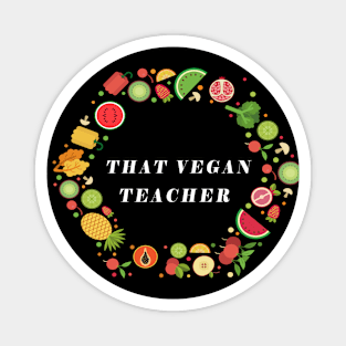 That vegan teacher, Magnet